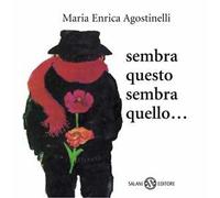 Sembra questo, sembra quello. Piccoli libri perfetti