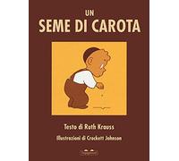 Seme di carota. Ediz. a colori