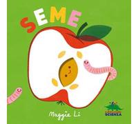 Seme. Ediz. a colori