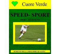 SEME PER PRATO "SPEED SPORT" PER PRATI RESISTENTI SOGGETTI AD INTENSO UTILIZZO