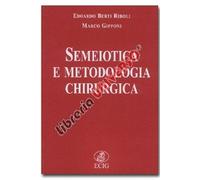 Semeiotica e metodologia chirurgica