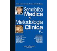 Semeiotica medica e metodologia clinica