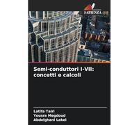 Semi-conduttori I-VII: concetti e calcoli