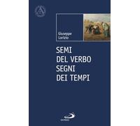 Semi del Verbo. Segni dei tempi