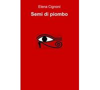 Semi di piombo