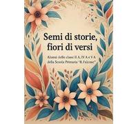 Semi di storie, fiori di versi