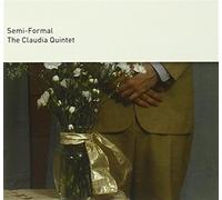 Semi-Formal - The Claudia Quintet (Audio cd)