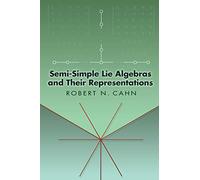 Semi-Simple Lie Algebras And Their Representations