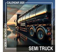 Semi Truck Calendar 2025: 18 Months of Highway Heroes July 2024 to December 2025 Organize with a Large-Sized Highlighting the World of Semi Trucks Ideal Gifts