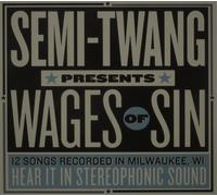 Semi-Twang - Wages Of Sin