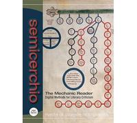 Semicerchio. Rivista di poesia comparata. Ediz. italiana e inglese. The mechanic reader. Digital methods for literary criticism (2015) (Vol. 2)