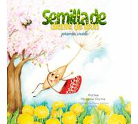 Semilla de diente de león: Primer vuelo