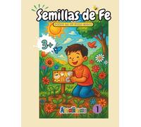 Semillas de Fe: 30 escenas para colorear y aprender sobre Jesús