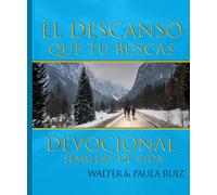 Semillas De Vida: El Descanso Que Tu Buscas
