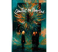 Semillas en libertad