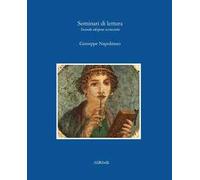 Seminari di lettura. Ediz. ampliata