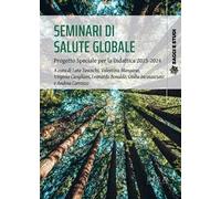 Seminari di salute globale. Progetto speciale per la didattica 2023-2024