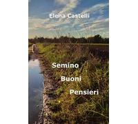 Semino Buoni Pensieri