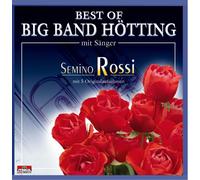 SEMINO, ROSSI & BIG BAND - BEST OF