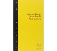 Semioetica - Petrilli Susan, Ponzio Augusto