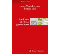 Semiotica del testo giornalistico [Paperback] [Jan 16, 2026] Lorusso, Anna Maria