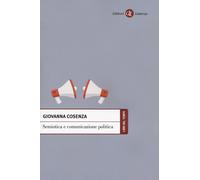 Semiotica e comunicazione politica - 2018 - Laterza