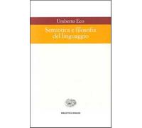 Semiotica e filosofia del linguaggio - Eco Umberto