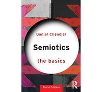 Semiotics: The Basics
