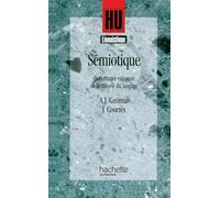 Sémiotique: Dictionnaire raisonné de la théorie du langage