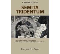 Semita Tridentum