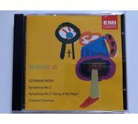 Semkow - Szymanowski - Symphonies No. 2 and No.3, Concert Overture