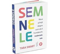 Semnele - Tara Swart