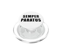 Semper Paratus - Frase latina che significa "Sempre pronto" PopSockets PopGrip per MagSafe