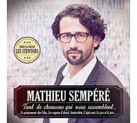 Sempere, Mathieu - Tant De Chansons Qui Nous Ressemblent