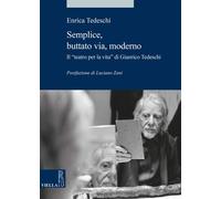 Semplice, buttato via, moderno. Il «teatro per la vita» di Gianrico Tedeschi [Pa