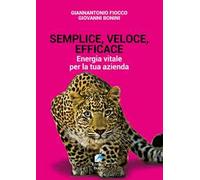 Semplice, veloce, efficace. Energia vitale per la tua azienda