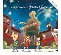 Semplicemente Giacomo Puccini. - [Sillabe]