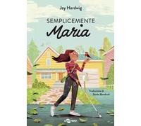 Semplicemente Maria