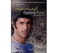 Semplicemente Paolino Pulici. DVD