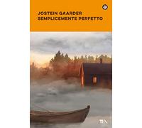 Semplicemente perfetto