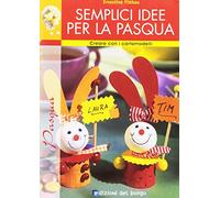 Semplici idee per la Pasqua