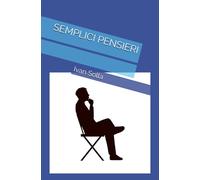 SEMPLICI PENSIERI