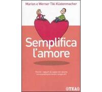 Semplifica l'amore