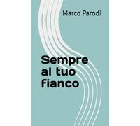 Sempre al tuo fianco