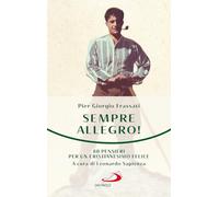 Sempre allegro. 80 pensieri per un cristianesimo felice