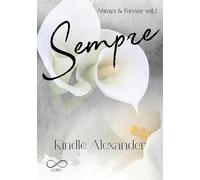 Sempre. Always & forever. Vol. 1