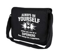 Sempre Be Te Stesso Unless You Can Be A Supereroe Divertimento Borsa a Tracolla