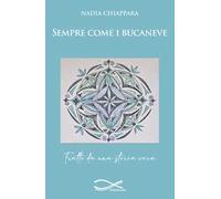 Sempre come i bucaneve