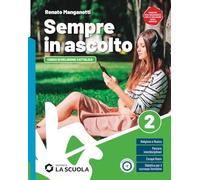 Sempre in ascolto. Corso di religione cattolica con nulla osta CEI. Per la Scuola media. Con e-book. Con espansione online (Vol. 2)