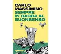 Sempre in barba al buonsenso